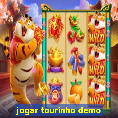 jogar tourinho demo